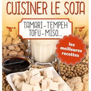 Cuisiner le Soja