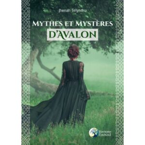Mythes et Mystères D’Avalon