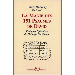 La Magie des 151 Psaumes de David
