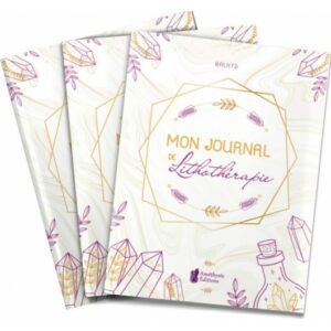 Mon Journal De Lithothérapie