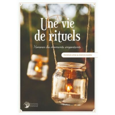 Une Vie De Rituels: Honorer Les Moments Importants