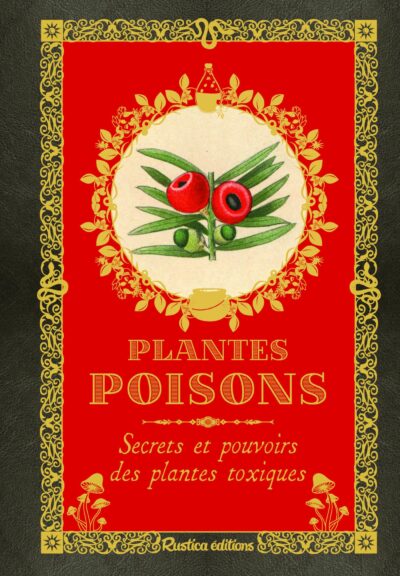 PLANTES POISONS