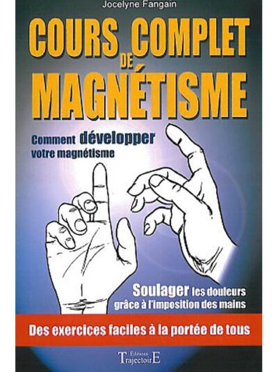 Cours complet de magnétisme