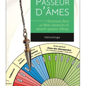 Passeur d’âmes – Méthodologie